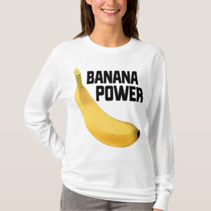 Banana Power Funny Yellow Riped Fruit Gift T-Shirt