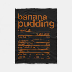 Banana Pudding Nutrition Facts Funny Thanksgiving  Fleece Blanket