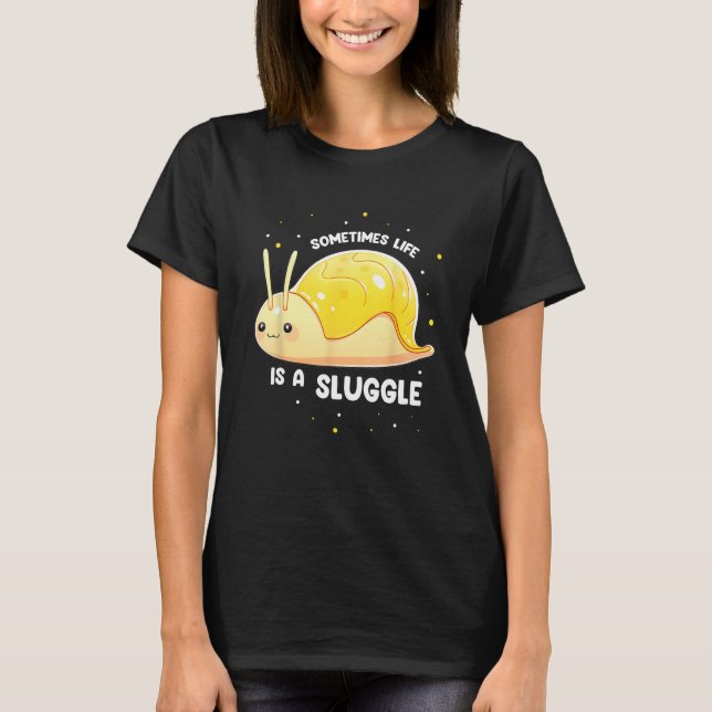 Banana Slug Catcher Quote for Snail Catcher 14 T-Shirt (Front)