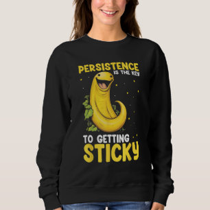 Banana Slug Catcher Quote for Snail Catcher 8 Sweatshirt