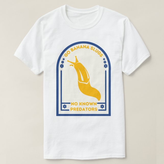 Banana Slug Santa Cruz College   T-Shirt (Design Front)
