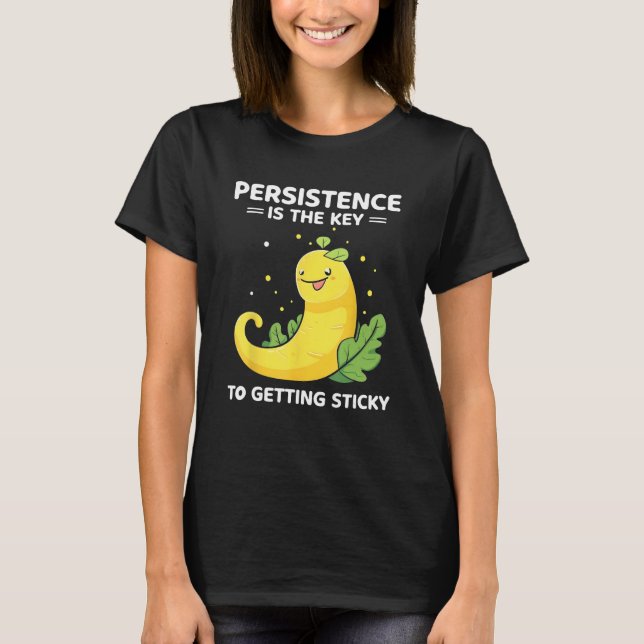 Banana Snail Catcher Quote for Banana Slug 6 T-Shirt (Front)