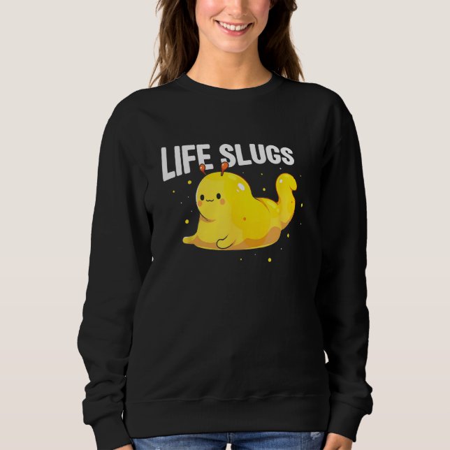 Banana Snail Collecting Quote for Snail Catcher 16 Sweatshirt (Front)