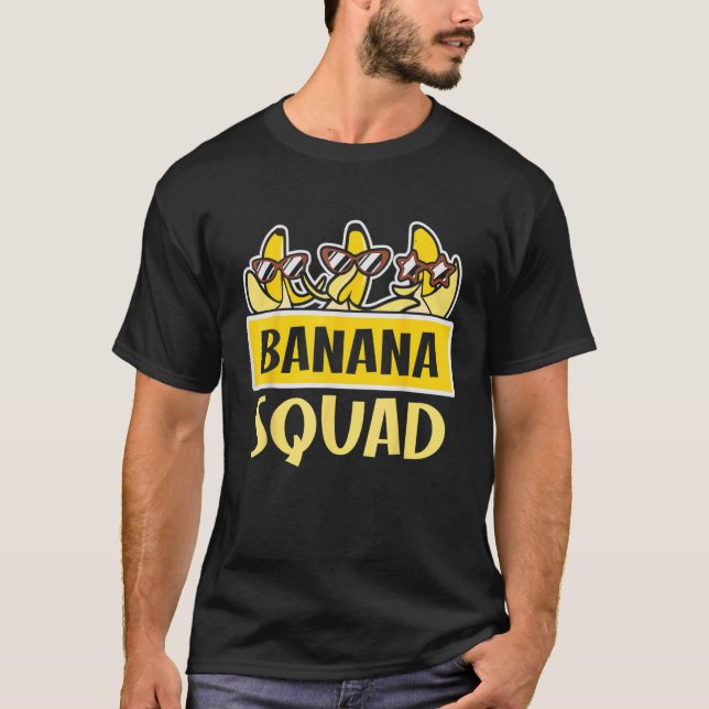 BANANA SQUAD Thatu2019s Bananas Halloween Costume T-Shirt (Front)