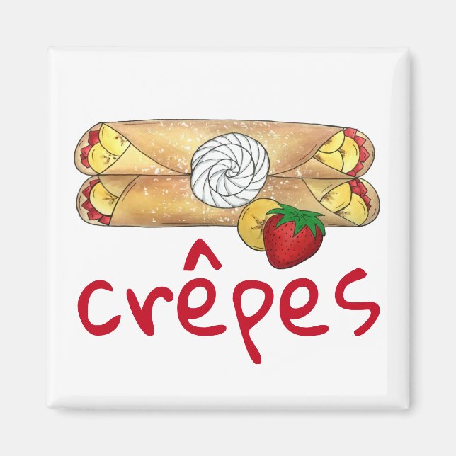 Banana Strawberry Crêpes French Food Cuisine Crepe Magnet (Front)