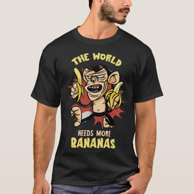 Banana The World Needs Vegan Food Summer Frui Bana T-Shirt (Front)