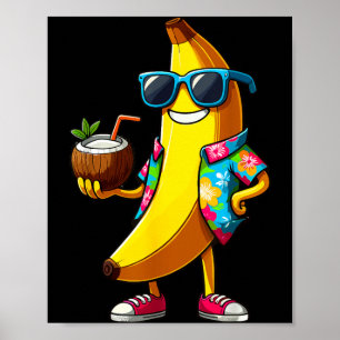 Banana Wearing Sunglasses Drinking Coconut Summer Poster