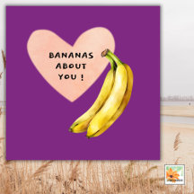  BANANAS ABOUT YOU  funny card for any occasion