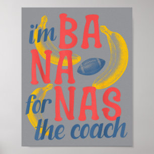 Bananas Coach Funny Sports Team Pun Poster