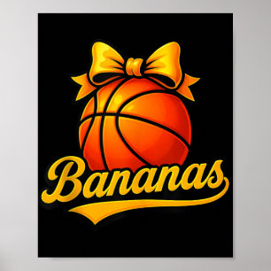 Bananas Lovers Coquette Bow Basketball Lover Baske Poster