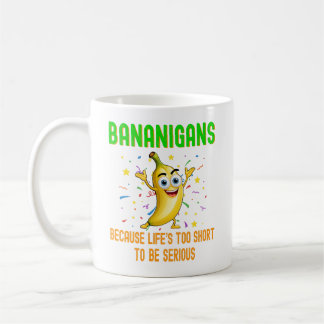 Bananigans, Funny Go Bananas, Tropical Fruit Humou Coffee Mug