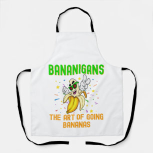 Bananigans Going Bananas, Funny Go Bananas Apron