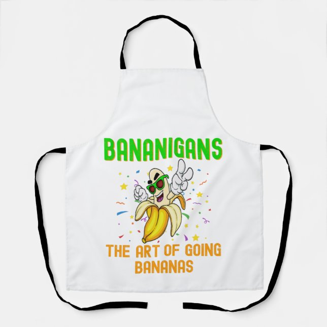 Bananigans Going Bananas, Funny Go Bananas Apron (Front)