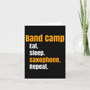 Band Camp Eat Sleep Saxophone Repeat Summer Card
