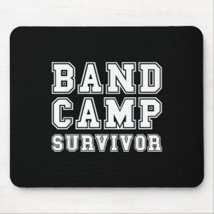 Band Camp Survivor Marching Band Trumpet Clarinet Mouse Pad