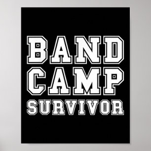 Band Camp Survivor Marching Band Trumpet Clarinet  Poster