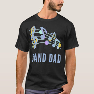 Band Dad T-Shirt