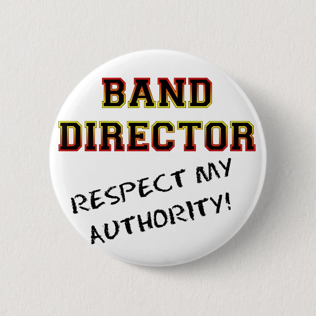 Band Director 6 Cm Round Badge (Front)