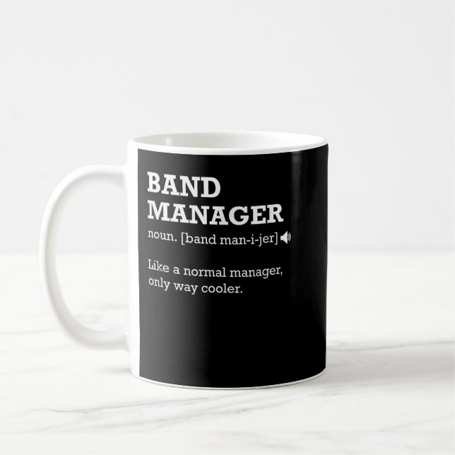 Band Manager Funny Definition Gift Idea Coffee Mug (Left)