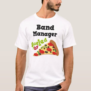 Band Manager (Funny) Pizza T Shirt