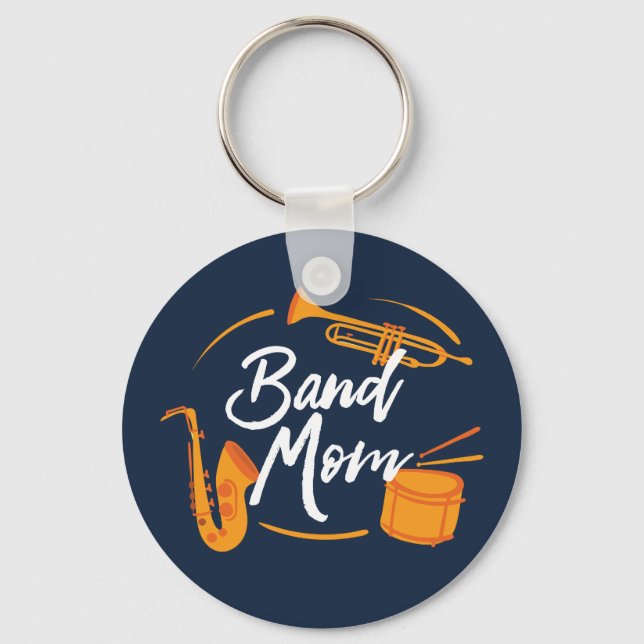 Band Mum Funny School Marching Band Key Ring (Front)