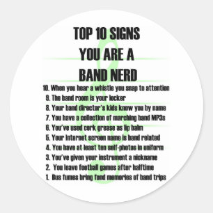 Band Nerd Top 10 Classic Round Sticker
