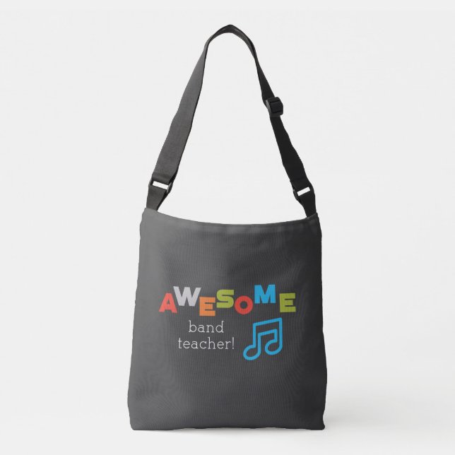 Band Teacher Appreciation Musical Notes, Awesome Crossbody Bag (Front)