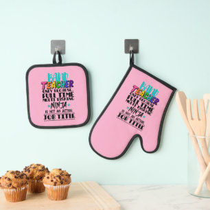 Band Teacher Only Because Full Time Multi Tasking Oven Mitt & Pot Holder Set