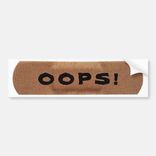 Bandage with Oops! Bumper Sticker (Front)