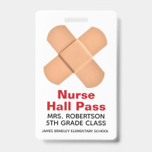 Bandaids School Nurse Hall Pass Badge