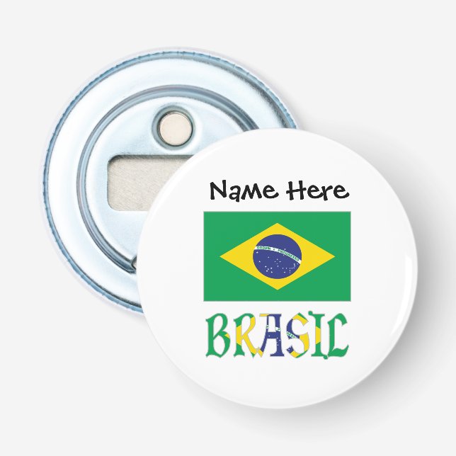 Bandeira do Brasil e Brasil Come o Nome Bottle Opener (Front)