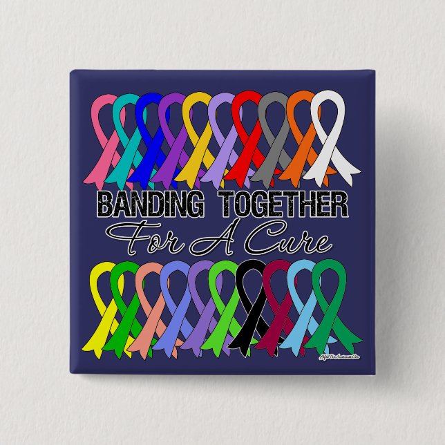Banding Together For A Cure For All Cancers 15 Cm Square Badge (Front)