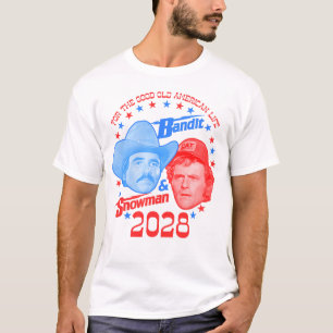 Bandit and Snowman 2028 Good Old American Life T-Shirt