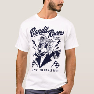 Bandit Racers Racoon Keepin Em Up All Night T-Shirt