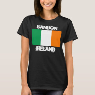 Bandon, Ireland with Irish flag T-Shirt