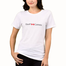 Banff, Canada with Canadian flag T-Shirt