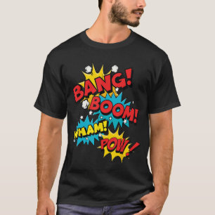Bang Boom Pow Wham Comic Bubbles T-Shirt
