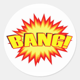 Bang! Classic Round Sticker