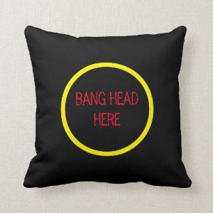 Bang Head Here - Funny Stress Cushion