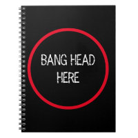 Bang Head Here - Funny Stress Relief