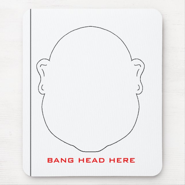 BANG HEAD HERE MOUSE PAD (Front)