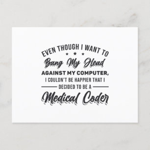 Bang My Head Medical Coder Coding Programmer ICD Postcard
