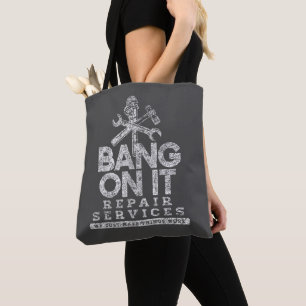 Bang On It Repair Services White Grey Black Flip Tote Bag