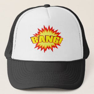Bang! Trucker Hat