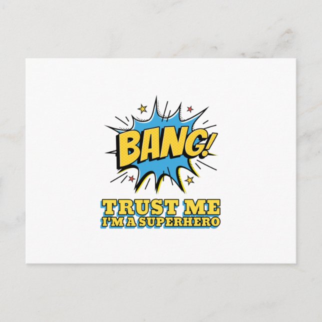 BANG Trust Me I'm A Superhero funny BANG Postcard (Front)