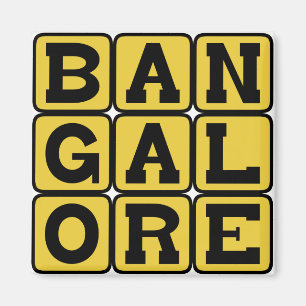 Bangalore, Bengaluru, City in India Magnet