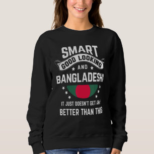 Bangladesh Flag Native Pride Bangladeshi Roots Sweatshirt