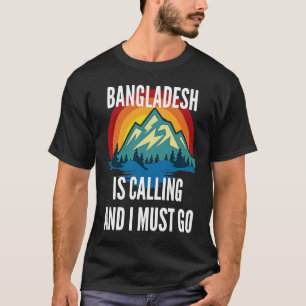 Bangladesh Is Calling And I Must Go, Rainbow Mouta T-Shirt