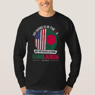 Bangladeshi American Patriot Heart Is From Banglad T-Shirt