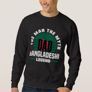 Bangladeshi Bangladesh Bangladeshi Flag Fathers Da Sweatshirt